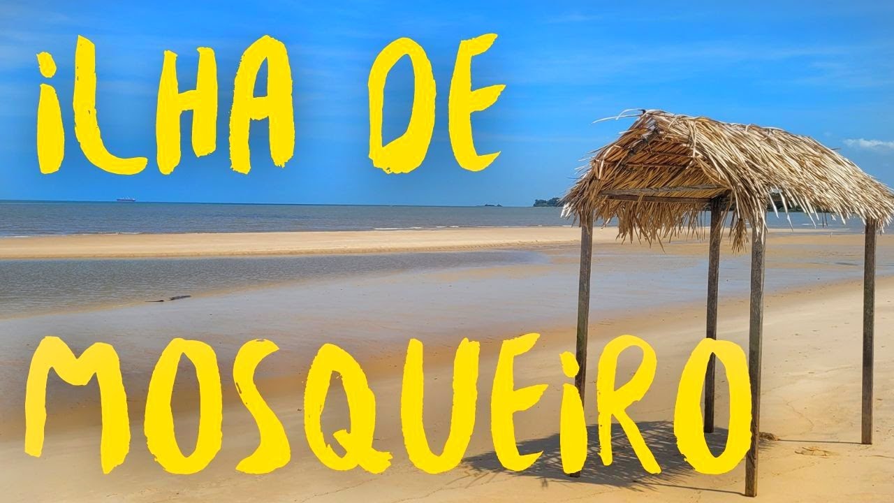 O que tem na ILHA de MOSQUEIRO em BELÉM do PARÁ?.